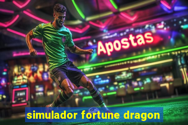 simulador fortune dragon